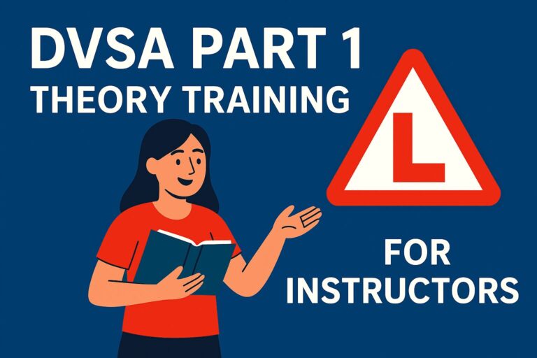 DVSA Part 1 – Theory Training for Instructors